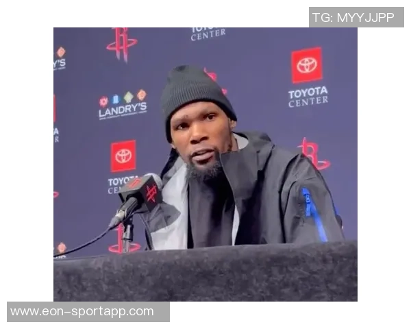 杜兰特盛赞申京回归称其具全明星潜力场均数据惊人